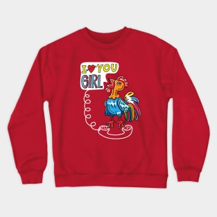 Rooster Call You Girl Crewneck Sweatshirt